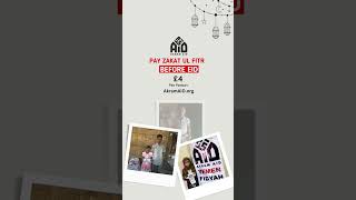 Pay Zakat ul Fitr Before Eid