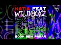 Katia feat Wildboyz  Boom Sem Parar