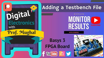 #36 Adding Testbench File ➠ Monitor Results in TCL Console | Verilog HDL