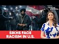 US: Anti- Sikh Hate Crimes Surge 3,700% Over A Decade | Firstpost America | N18G