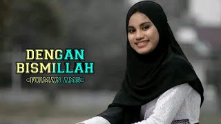 Dengan Bismillah Viral Lagu Qasidah Firman Ams