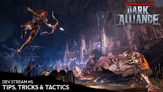 Dev Stream 6: Tips, Tricks & Tactics