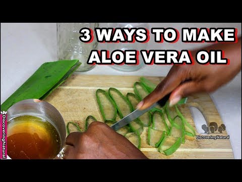 3 Ways to make Aloe Vera Oil for Hair Growth, Dandruff and Skin