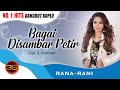 Rana Rani Bagai Disambar Petir Official Music Video