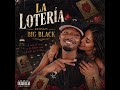 LA LOTERÍA ❤️BiG BLACK 🇨🇴🔥