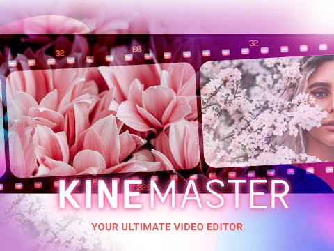 KineMaster - Editor video