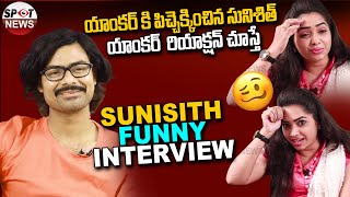 Sacrificing Star Sunisith Latest Funny Interview | Anchor Soujanya | Spot News