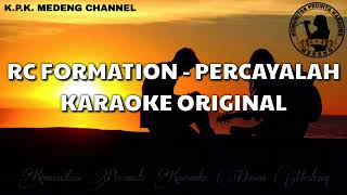 Karaoke RC Formation - Percayalah