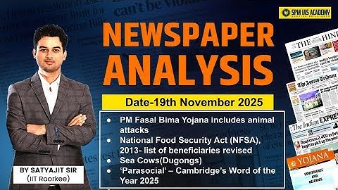 Newspaper Analysis for UPSC and APSC | 19th November 2025 | APSC and UPSC Exam Preparation | SPM IAS