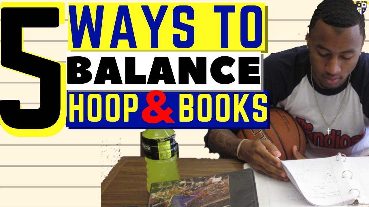 How To Balance Basketball and Academics | Student Athlete Advice Student Athlete Motivation