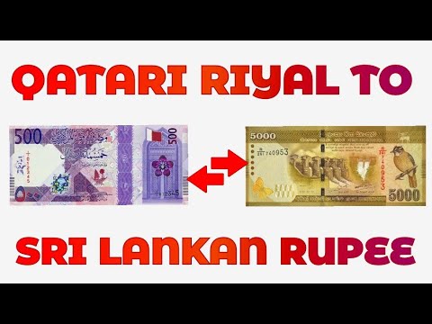 Qatari Riyal To Sri Lankan Rupee Exchange Rate Today | QAR To LKR | Riyal To Rupee