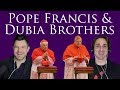 Pope Francis and the Dubia Brothers