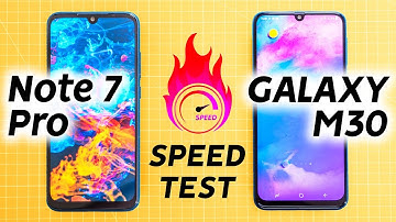 Redmi Note 7 Pro vs Samsung M30 Speed Test - A Galaxy Apart?