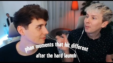 dan and phil clips that hit different after the hard launch