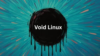 Would You Recommend Void For A New User To Linux?