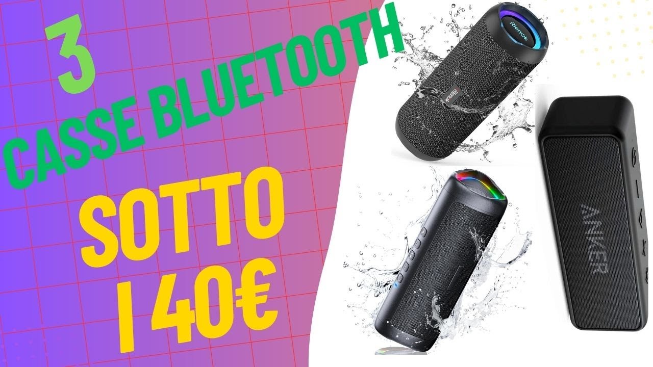 Casse Bluetooth sotto i 40 euro per l'estate