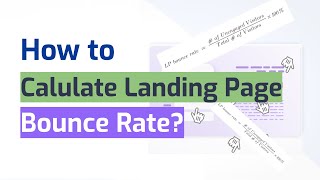 How To Calculate A Landing Page Bounce Rate