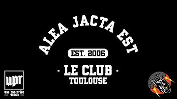 ALEA JACTA EST - Le Club (Official Music Video)