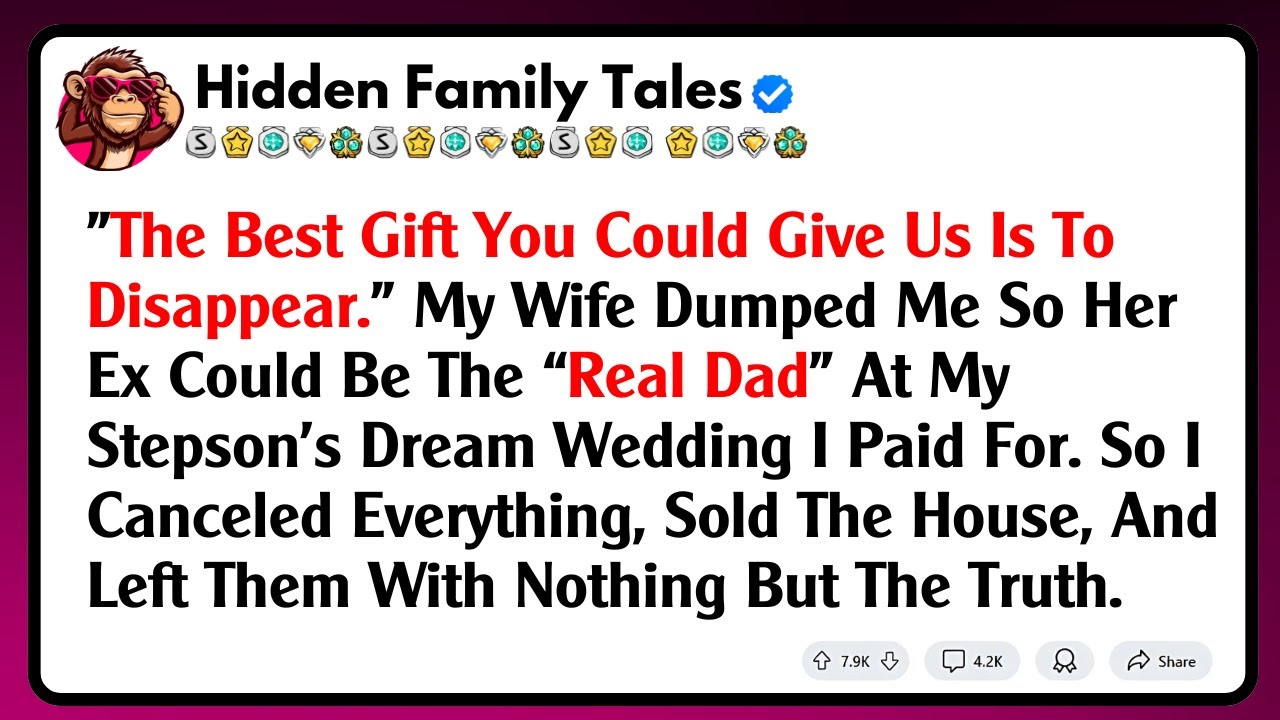 "The Best Gift You Could Give Us Is To Disappear." My Wife Dumped Me So Her Ex Could Be The “...