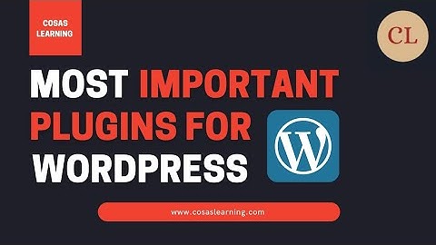 Most Important Plugins For Wordpress | Best Plugins For Wordpress