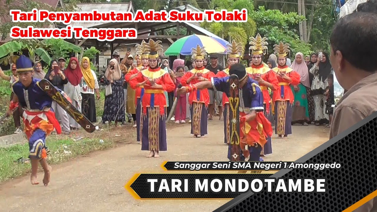 Tari Mondotambe || Tarian Adat Penyambutan Suku Tolaki di Sulawesi Tenggara 