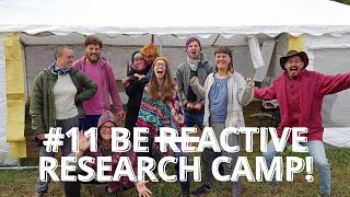 #11 Be ̶r̶e̶ active research camp!