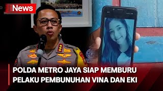 Misteri Keberadaan Pembunuh Sejoli Vina dan Eki, Polda Metro Jaya Siap Bantu - iNews Room 18/05