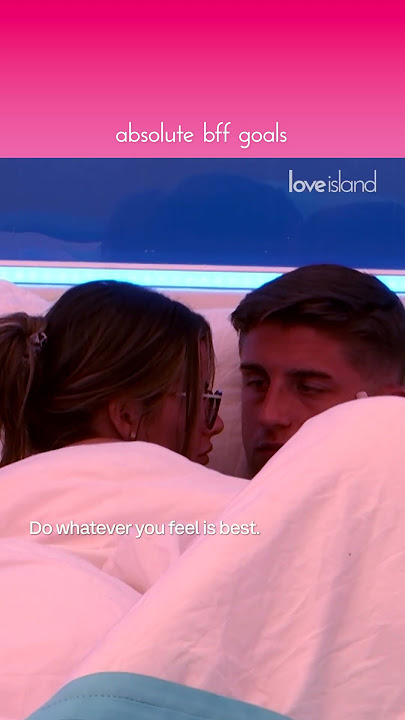 Absolute BFF goals | Love Island Series 11