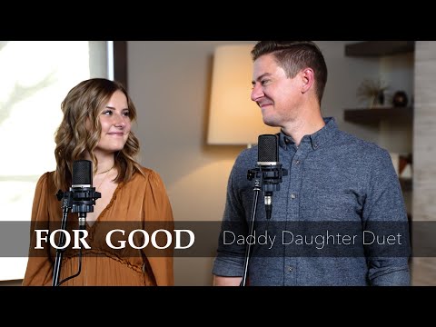 For Good (From