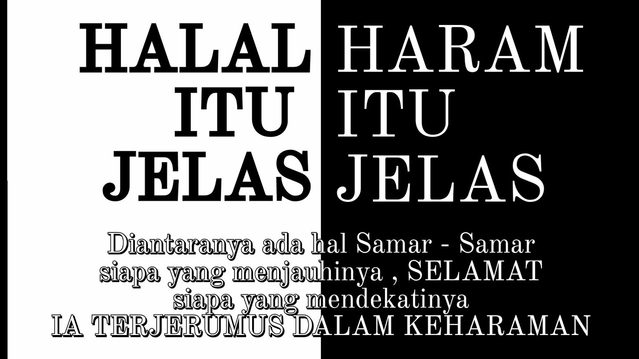 [HADITS] TENTANG SYUBHAT ⸽ Hal Yang Samar ⸽ Halal Haram Itu Jelas - YouTube
