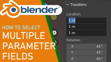 Blender how to select multiple parameter fields at once