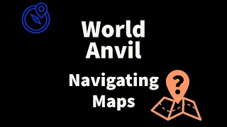 Navigating the World-Anvil Map Profile