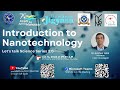 Introduction to Nanotechnology by Dr. Avishek Saha, Scientist, CSIR-CSIO Chandigarh