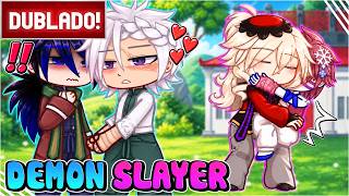 [ DUBLADO ] TOMIOKA FICA CARENTE E DOENTE  - DEMON SLAYER 😭 | GACHA CLUB
