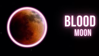 See the Blood Moon Eclipse in 30 seconds!