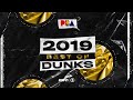 PBA 2019 Best Of Dunks 