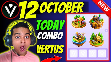 Vertus Combo Today - Vertus Mining Withdrawal | Vertus Daily Combo 12 & 13 October - Vertus Airdrop