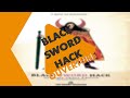 Ouverture critique  black sword hack