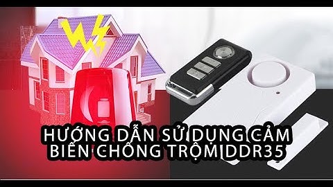 Giải Pháp Chống Trộm Hoàn Hảo Với Cảm Biến Cửa Độc Lập Có Chuông Báo Động Chống Trộm DR35