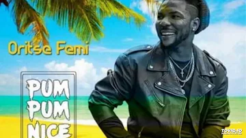 ORITSE FEMI - PUM PUM