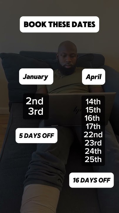 28-days-annual-leave-60-days-off-2025-youtube
