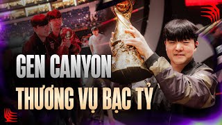 THƯƠNG VỤ BẠC TỶ - CANYON: MẢNH GHÉP HOÀN HẢO ĐƯA GEN.G LÊN ĐỈNH VINH QUANG