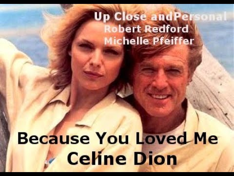 Because You Loved Me 💗 Celine Dion ~ (Up Close and Personal)~ Lyrics & Traduzione in Italiano