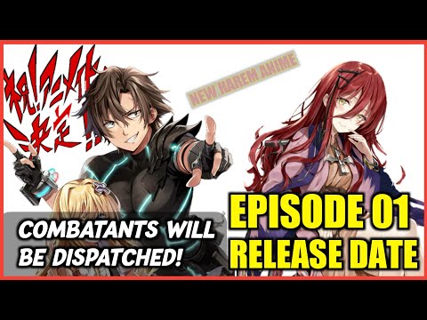 Combatants Will Be Dispatched! Episode 1 Release Date & Time || Sentouin, Hakenshimasu! Episode 1