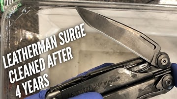 How I Clean My Leatherman Surge Multitool After 4 Years
