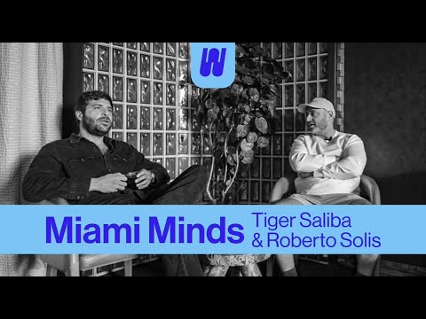 What S Good Miami Minds Interview Tiger Saliba Bonus Guest Roberto Solis 