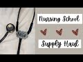 🩺 Nursing School Supply Haul 💉 | First Semester Nursing Student