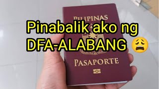 Pinabalik ako ng DFA-ALABANG dahil sa aking PSA Birth Certificate! UPDATED 01-29-22