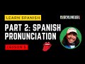 Spanish sounds pronunciation  spanish pronunciation for beginners