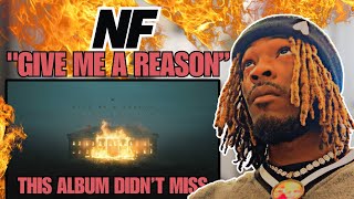 NF - GIVE ME A REASON | Jaw-Dropping Reaction